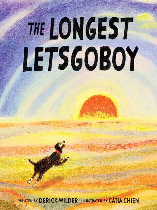 Title details for The Longest Letsgoboy by Derick Wilder - Available